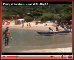 Clip 02: Paraty - Trindade (5 au 8 novembre 2009)