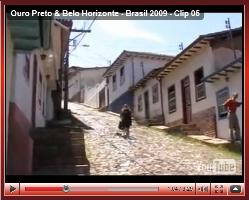 Clip 05: Ouro Preto et Belo Horizonte (20 au 25 novembre 2009) 