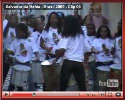 Clip 06: Salvador de Bahia (26 nov au 2 dec 2009)